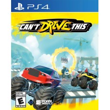 Can't Drive This PS4